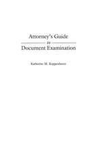 Attorney's Guide to Document Examination