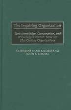 The Inquiring Organization: Skills for 21st-Century Organizations