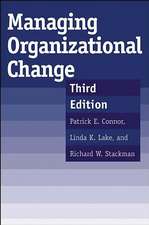 Managing Organizational Change