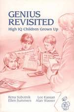 Genius Revisited: High IQ Children Grown Up