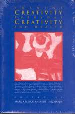 Eminent Creativity, Everyday Creativity, and Health: New Work on the Creativity/Health Interface