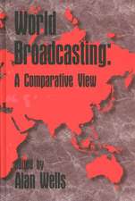 World Broadcasting: A Comparative View