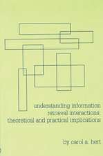 Understanding Information Retrieval Interactions: Theoretical and Practical Implications