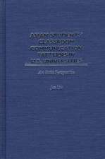 Asian Students' Classroom Communication Patterns in U.S. Universities: An Emic Perspective