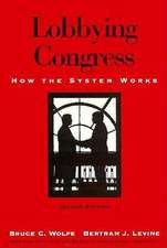 Lobbying Congress: How the System Works