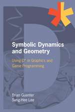 Symbolic Dynamics and Geometry: Using D* in Graphics and Game Programming