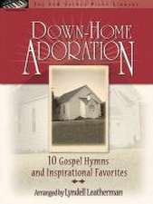 Down-Home Adoration