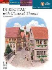 In Recital(r) with Classical Themes, Vol 1 Bk 1