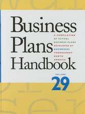 Business Plans Handbook, Volume 29: A Compilation of Business Plans Developed by Individuals Throughout North America