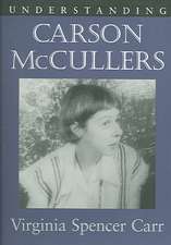 Understanding Carson McCullers