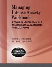 Managing Intense Anxiety Workbook