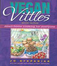 Vegan Vittles: Down-Home Cooking for Everyone