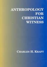 Anthropology for Christian Witness