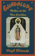 Guadalupe: Mother of the New Creation