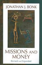 Missions and Money: Affluence as a Missionary Problem...Revisited