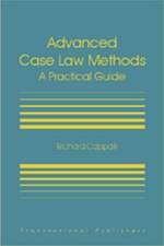 Advanced Case Law Methods: A Practical Course