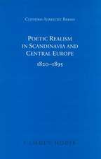 Poetic Realism in Scandinavia and Central Europe, 1820-1895