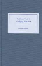 The Life and Works of Wolfgang Borchert