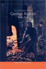 A Companion to German Realism 1848–1900