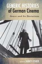 Generic Histories of German Cinema – Genre and Its Deviations