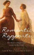 Romantic Rapports – New Essays on Romanticism across the Disciplines