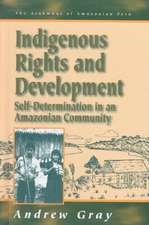 Indigenous Rights and Development