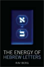 The Energy of the Hebrew Letters