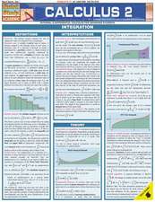 Calculus 2 Laminate Reference Chart: Integral & Differential Calculus for Advanced Students