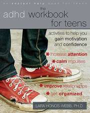 The ADHD Workbook for Teens