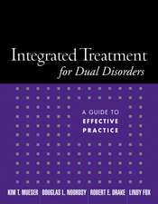 Integrated Treatment for Dual Disorders