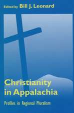 Christianity in Appalachia: Profiles in Reginal Pluralism