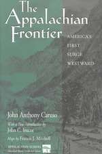 The Appalachian Frontier: America's First Surge Westward