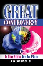 The Great Controversy & the Bible Made Plain: Which Day and Why?