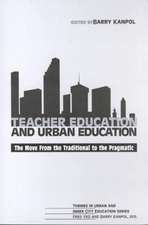 Teacher Education and Urban Education: 