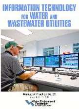 Information Technology for Water and Wastewater Utilities