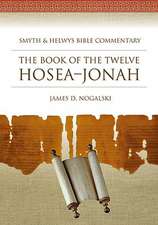 The Book of the Twelve Hosea-Jonah [With CDROM]