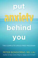 Put Anxiety Behind You