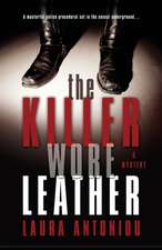 The Killer Wore Leather: An S/M Mystery