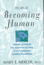 ART OF BECOMING HUMAN NEW/E