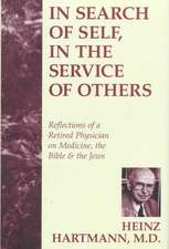 In Search of Self, in the Service of Others