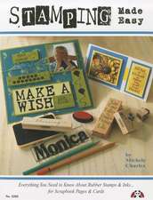 Stamping Made Easy: Everything You Need to Know about Rubber Stamps & Inks for Scrapbook Pages & Cards