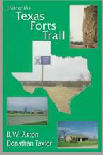 Along the Texas Forts Trail