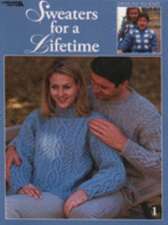 Sweaters for a Lifetime (Leisure Arts #3327)