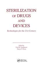 Sterilization of Drugs and Devices: Technologies for the 21st Century