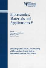 Bioceramics – Materials and Applications V – Ceramic Transactions V164