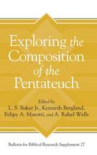 Exploring the Composition of the Pentateuch