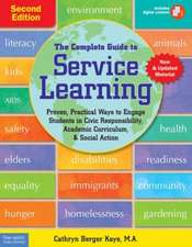 The Complete Guide to Service Learning