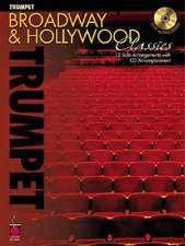 Broadway and Hollywood Classics for Trumpet [With CD]