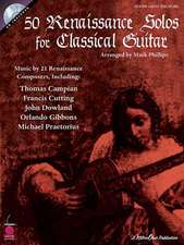 50 Renaissance Solos for Classical Guitar [With CD]