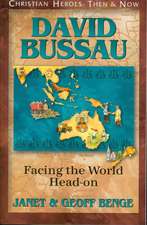 David Bussau: Facing the World Head-On